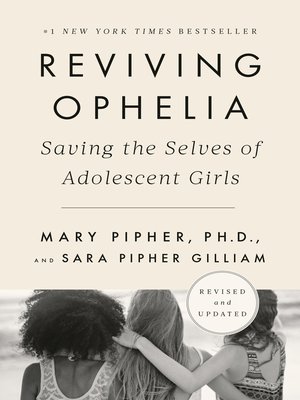 cover image of Reviving Ophelia 25th Anniversary Edition